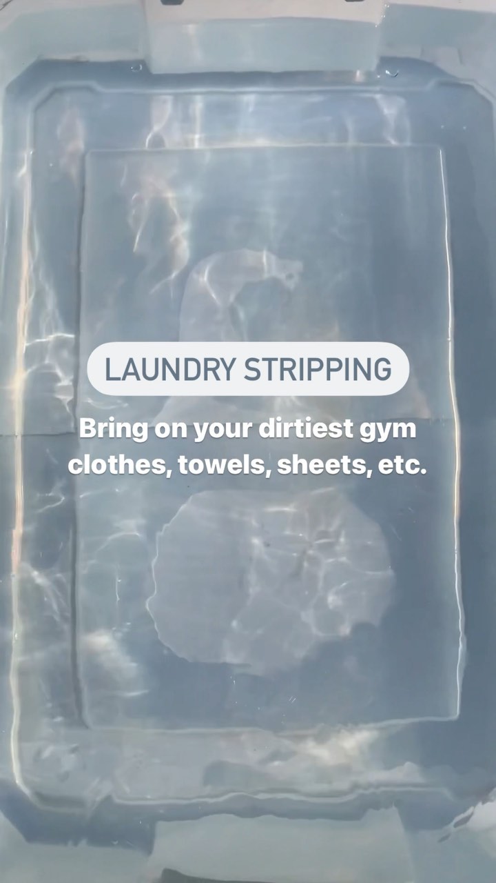 Laundry Stripping